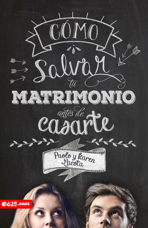 Cómo salvar tu matrimonio antes de casarte - Paolo & Karen Lacota - Coffee & Jesus