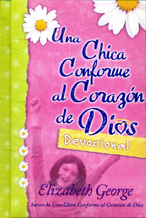 Devocional una chica conforme al corazón de Dios - Elizabeth George