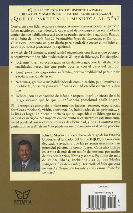 21 Minutos mas poderosos en el dia de un lider - John Maxwell