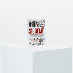 Libro Sígueme, Cómo seguir a Jesús hace libre a nuestra generación enredada en influencias ideológicas