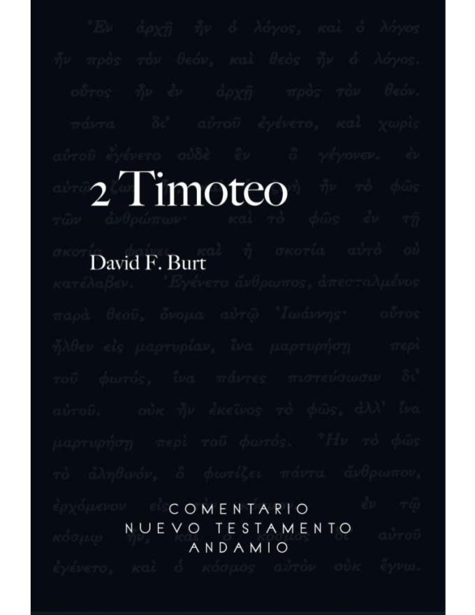 Libro 2 Timoteo, comentario nuevo testamento