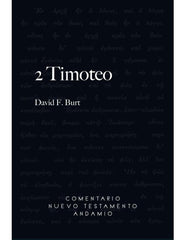 Libro 2 Timoteo, comentario nuevo testamento