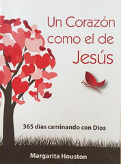 Un corazón como el de Jesús - Margarita Houston