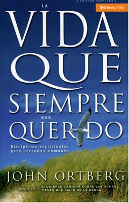 La vida que siempre has querido