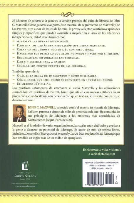 25 Maneras de ganarse a la gente - John C. Maxwell