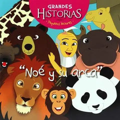 Grandes Historias para Pequeños Lectores - Noe