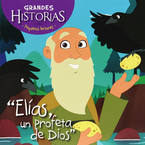 Grandes Historias para Pequeños Lectores - Elias