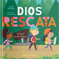 Dios Rescata - El Evangelio para Principiantes