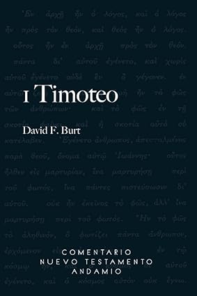 1 Timoteo, Comentario del nuevo testamento