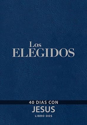 Los Elegidos- Libro 2
