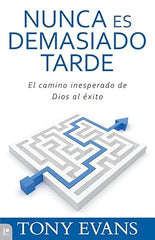 Nunca es Demasiado Tarde