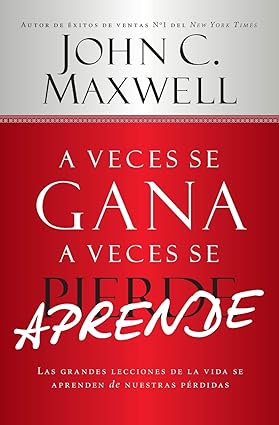 A Veces se Gana, A Veces se Aprende