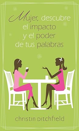 Mujer descubre el impacto y el poder de tus palabras