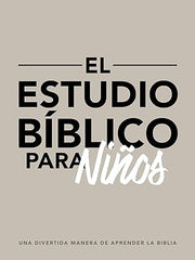 El Estudio Biblico Para Niños