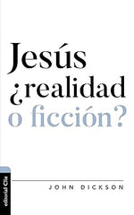 Jesús ¿realidad o ficción?