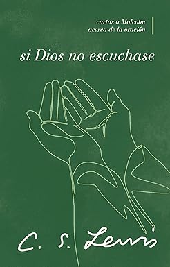 Si Dios no escuchase