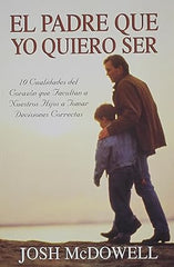 Libro El Padre que yo quiero ser