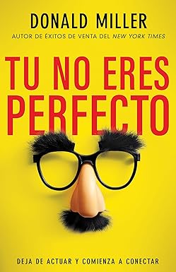 Tú no eres perfecto