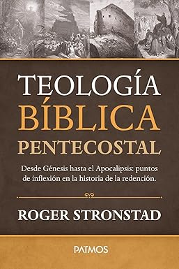 Teología Biblica Pentecostal