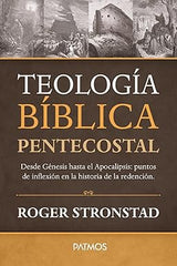 Teología Biblica Pentecostal