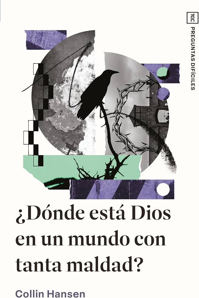 Libro, ¿Donde Esta Dios En Un Mundo Con Tanta Maldad?