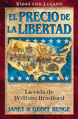 El precio de la libertad: la historia de William Bradford