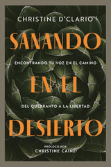 Libro Sanando en el desierto, Christine D’Clario