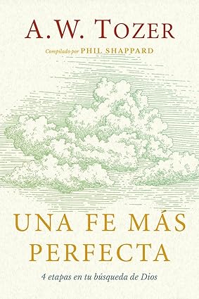 Libro Una Fe Mas Perfecta