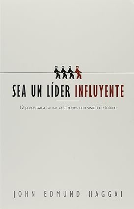 Sea Un Lider Influyente