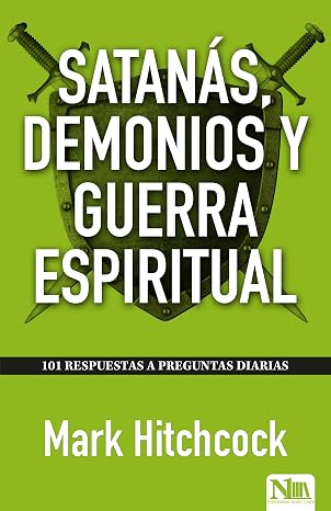 Libro Satanás, demonios y guerra espiritual