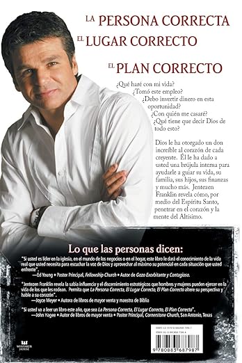 La persona correcta, el lugar correcto, el plan correcto