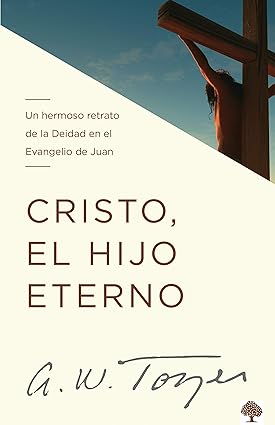 Cristo, el Hijo Eterno