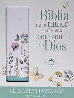 Biblia de la mujer conforme al corazón de Dios: Edición jardín - RVR 1960