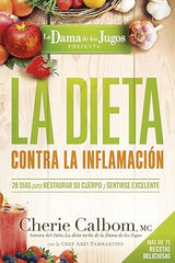 LA DIETA CONTRA LA INFLAMACIÓN