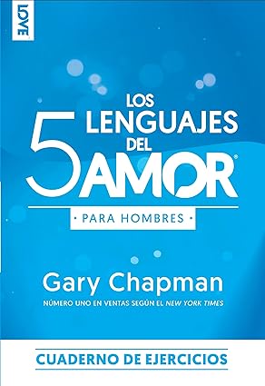 Libro Los 5 lenguajes del amor para hombres, cuaderno de ejercicios