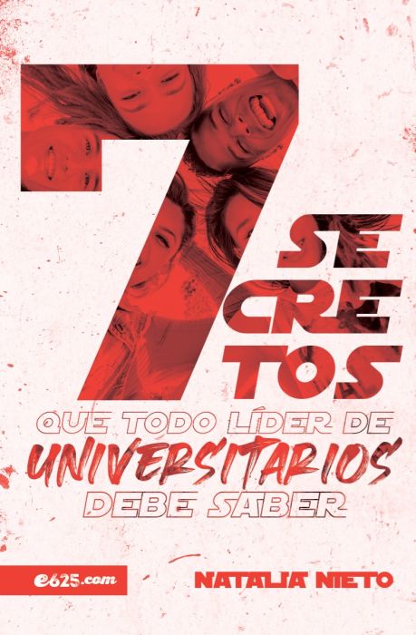 7 secretos que todo líder de universitarios debe saber