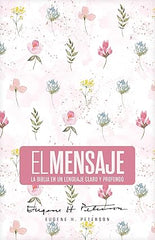 Biblia Rosa Floral, Tapa dura-  El Mensaje