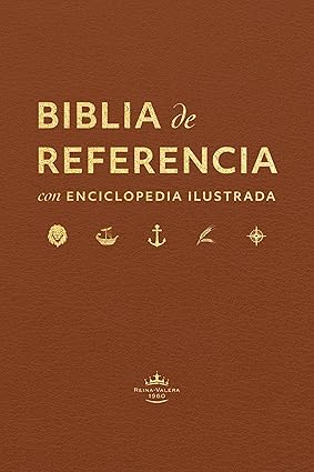 BIBLIA DE REFERENCIA CON ENCICLOPEDIA  ILUSTRADA, COLOR MARRÓN, RVR 1960