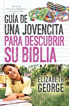 Guia de una Jovencita Para Descubrir su Biblia