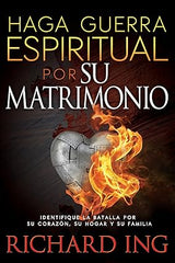 Libro Haga guerra espiritual por su matrimonio