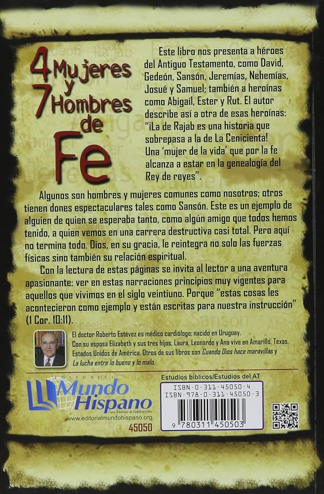 4 Mujeres y 7 Hombres de fe- Roberto Estévez