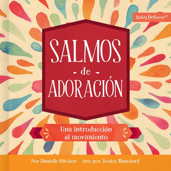 Salmos de adoración - Una introducción al movimiento