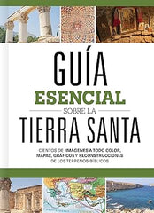 Guía esencial sobre la Tierra Santa