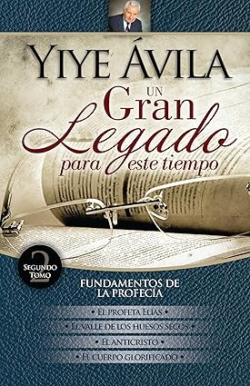 Un Gran Legado Para Este Tiempo - Tomo 2