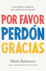 Por Favor, Perdon, Gracias