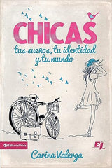 CHICAS, tus sueños, tu identidad y tu mundo