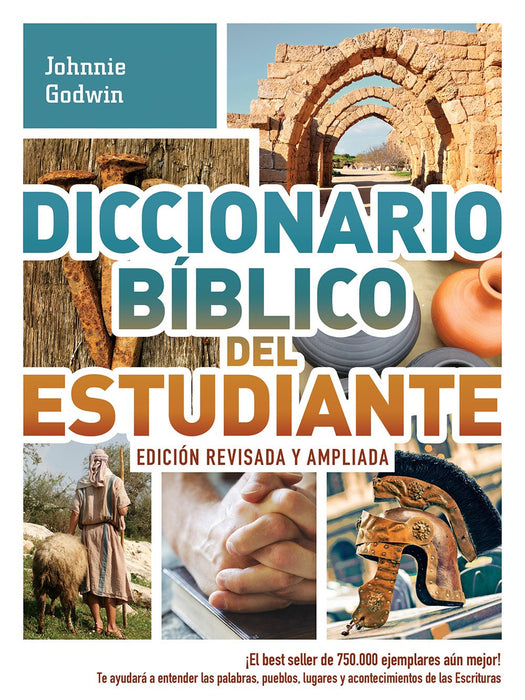 Diccionario bíblico del estudiante - Edición revisada y ampliada