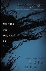 Nunca te dejaré ir