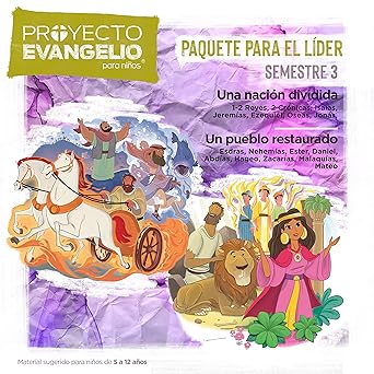El Proyecto Evangelio para niños, semestre 3: Paquete para el líder: 1 Reyes a Malaquías - 26 lecciones