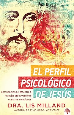 El perfil psicológico de Jesús